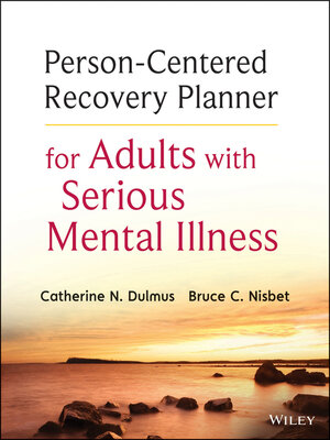 cover image of Person-Centered Recovery Planner for Adults with Serious Mental Illness